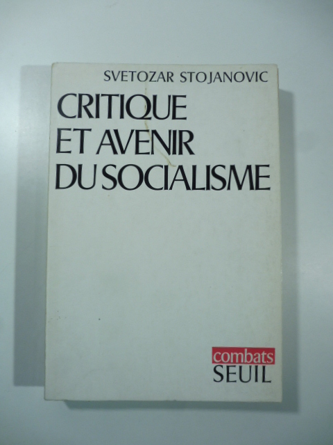 Critique et avenir du socialisme